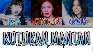 kutukan mantan cover by keyzia chatrine dan asya [upl. by Akcirret222]