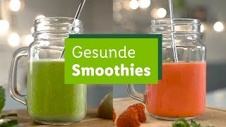 2 gesunde Smoothie Rezepte Roter amp grüner Smoothie [upl. by Emmy]