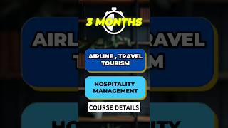 Airline Travel Tourism and Hospitality Management  Full Course Details Career amp Jobs 💼✈️ [upl. by Lowrie]