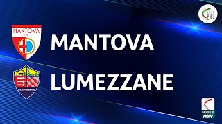 Mantova  Lumezzane 10  Gli Highlights [upl. by Doowrehs958]