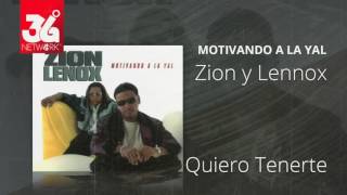 Quiero tenerte  Zion y Lennox Motivando la Yal Audio [upl. by Alag811]