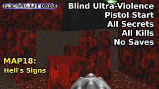 TNT Revilution  MAP18 Hells Signs Blind UltraViolence 100 [upl. by Bonnibelle]