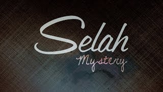 Selah  quotMysteryquot Official Lyric Video [upl. by Hewes]