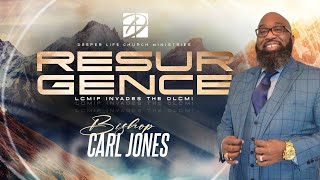 Resurgence  Bishop Carl Jones [upl. by Dulcine110]