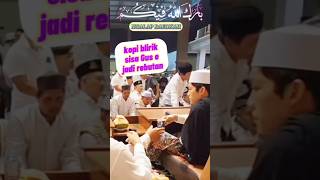 BARAKALLAH  KOPI BLIRIK KESUKAAN GUS IQDAM [upl. by Cerys]