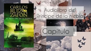 Audiolibro  El príncipe de la niebla  Carlos Ruiz Zafón  Cap 7 y 8 [upl. by Katie]