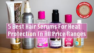 5 Best Hair Serums for Heat Protection for All Hair Types and Heated Hair Straighteners and Brushes [upl. by Latsyk]