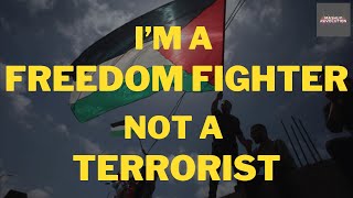 Im a Freedom Fighter NOT a Terrorist  Song Palestine Lebanon freedomfighter [upl. by Cullin]