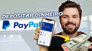 Como Depositar Dinheiro no PAYPAL 3 métodos Atualizado [upl. by Vail]