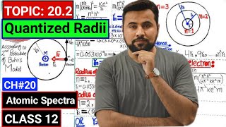 Quantized Radii🔥 Class 12 physics👌 Ch20 Atomic Spectra  Speed of electron in first Bohr orbit [upl. by Schoenburg]