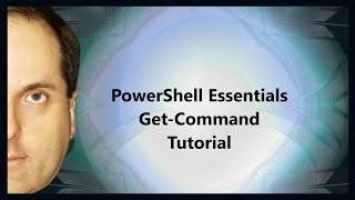 PowerShell Essentials GetCommand Tutorial [upl. by Phiona]