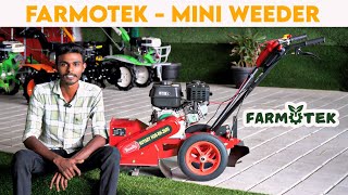 FARMOTEK  MINI WEEDER 🔥 USES amp DETAILS 💪 namakkal farming farmotek [upl. by Anitteb]