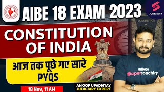 AIBE 18 Exam 2023  Constitution of India PYQs  AIBE Exam Preparation 2023  Anoop Upadhyay [upl. by Lennaj202]