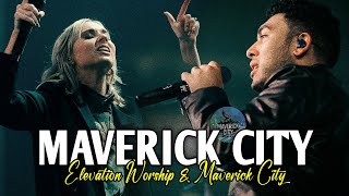 🌟Best Maverick City Music amp Elevation Worship Songs🌟 [upl. by Allemac234]