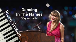 Dancing In The Flames Piano Version  Taylor Swift  AI Cover [upl. by Llenrad]