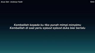 Anuar Zain  Andainya Takdir Lirik [upl. by Okia]