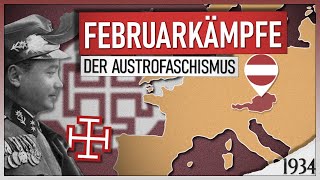 Februarkämpfe von 1934  Das Ende der Ersten Republik Austrofaschismus [upl. by Gerhan]