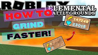 HOW TO GRIND GEMS AND SHARDS FASTER FOR BEGINNERS IN 2022  Roblox Elemental Battleground [upl. by Aysahc]