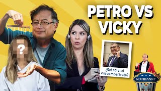 CON ESTA CANDIDATA ENFRENTARÍA PETRO A VICKY DAVILA  ¿SE ADUEÑÓ PETRO DE LA CORTE [upl. by Candida426]