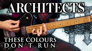 ARCHITECTS  These Colours Dont Run Cover  TAB [upl. by Siseneg]