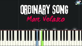 Ordinary Song Marc Velasco [upl. by Stedmann]