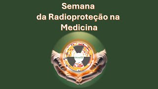 O Papel da Radioproteção na Medicina [upl. by Lasley399]