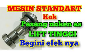 KEKURANGAN NOKEN AS LIFT TINGGI DI MESIN STANDART [upl. by Lemyt]