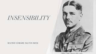 Insensibility by Wilfred Owen [upl. by Mather]