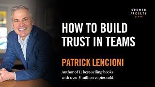 The importance of trust by Patrick Lencioni [upl. by Ambert381]