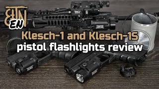 Pistol flashlights Klesch1 and Klesch1S review [upl. by Berns]