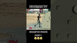 HoomanTV shampoo prank😂😂 [upl. by Mas429]