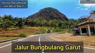 Jalur Garut Bungbulang Bag 2  Touring Bandung Rancabuaya via Garut [upl. by Juan688]