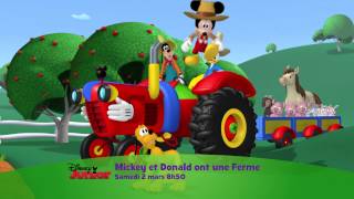 La Maison de Mickey  Mickey et Donald ont une ferme  Le 2 mars à 8h50 sur Disney Junior [upl. by Ahsinut]