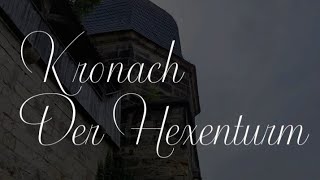 Der Hexenturm in Kronach [upl. by Rorrys6]