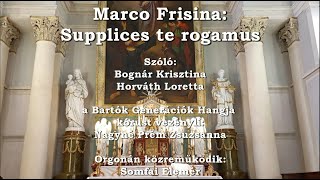 Horváth Csaba újmiséje  Marco Frisina Supplices Te Rogamus  20240616 [upl. by Pleasant]