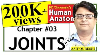 Chapter3  BD Chaurasia General Anatomy  Joints  Free Medical Tuition  Dr Asif Lectures [upl. by Ronym]