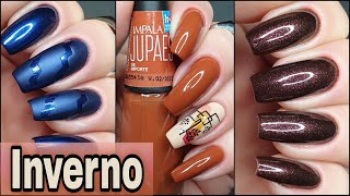 Esmaltes para usar no INVERNO  Unhas Decoradas  Naty Scalada [upl. by Wurtz]