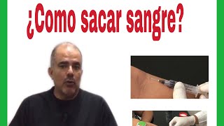 Como aprender a sacar sangre de la vena para principiantes por pasos [upl. by Aninaig]