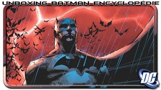 Unboxing Batman Lencyclopédie [upl. by Wolf]