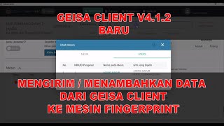 Mengirim atau menambahkan data Geisa V412 Ke mesin Fingerprint NEW [upl. by Narf397]