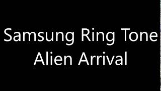 Samsung ringtone  Alien Arrival [upl. by Dougal]