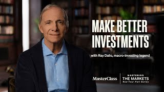 Make the Markets Work for You With Ray Dalio  Official Trailer  MasterClass [upl. by Haveman]