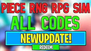 New PIECE RNG RPG SIMULATOR Codes  Roblox PIECE RNG Codes August 2024 [upl. by Leksehc]