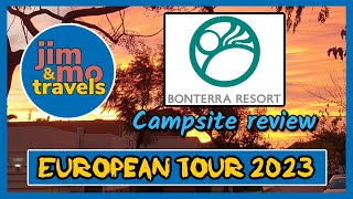 Bonterra Resort Spain Campsite review [upl. by Anivlac]