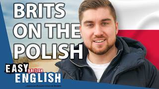 What BRITS REALLY THINK About the POLISH  Easy English 190 [upl. by Nnahaid]