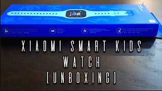 Xiaomi Smart Kids Watch⌚️Unboxing 2024 [upl. by Anital42]