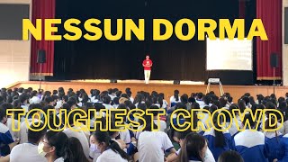 Singing Nessun Dorma in front of 500 noisy High School students…Watch what happens [upl. by Truk718]