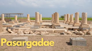 Exploring the Ancient Wonders of Pasargadae Iran [upl. by Ainex85]