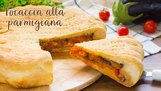 Focaccia Ripiena alla Parmigiana – Ricetta Focaccia Soffice alle Melanzane  55Winston55 [upl. by Haridan]