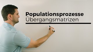 Populationsprozesse Populationsmatrix Übergangsmatrizen Matrix  Mathe by Daniel Jung [upl. by Leftwich]